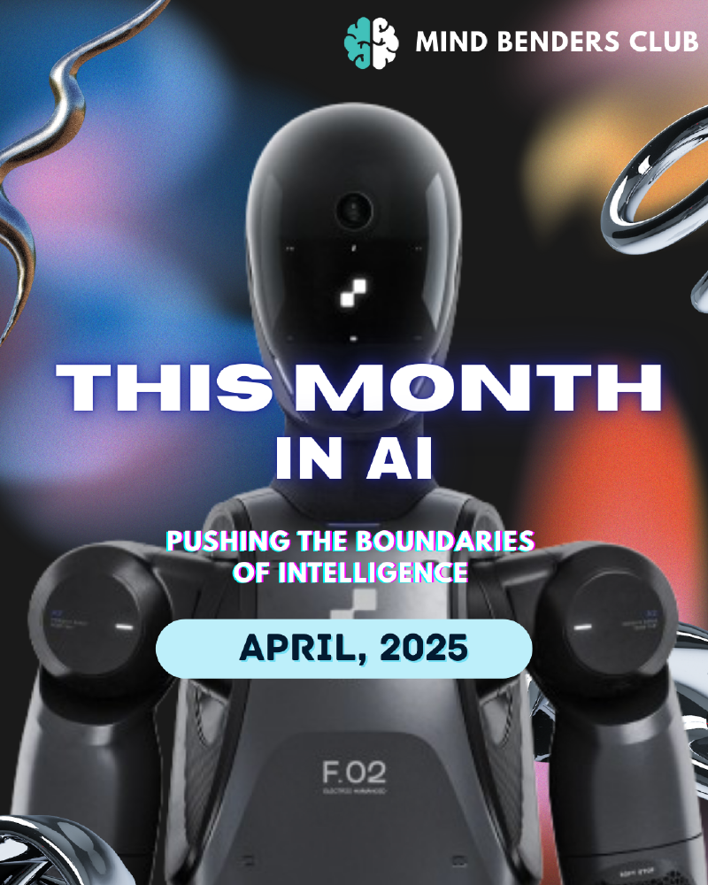 Featured image of post This Month in AI - April 2025