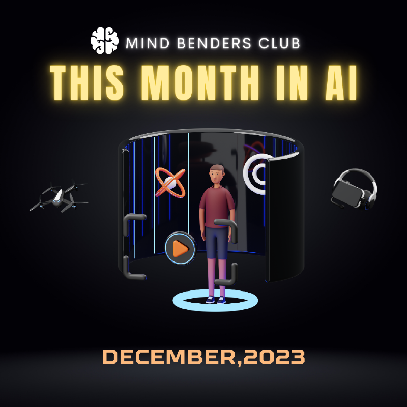 Featured image of post This Month in AI - December 2023