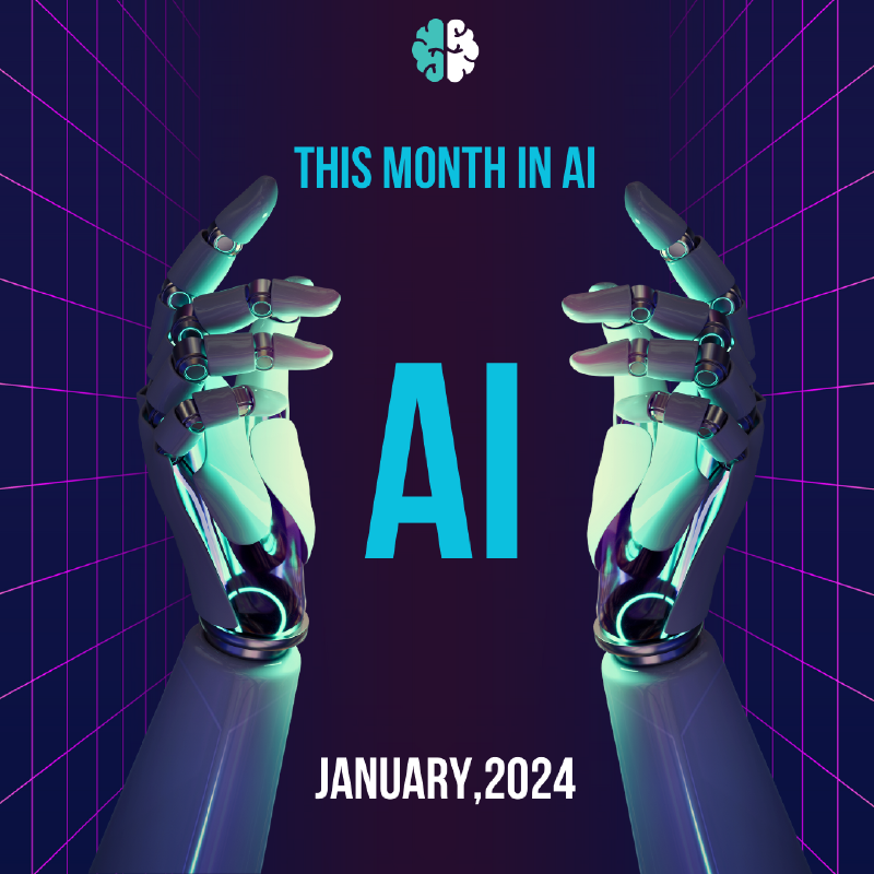 Featured image of post This Month in AI - January 2024