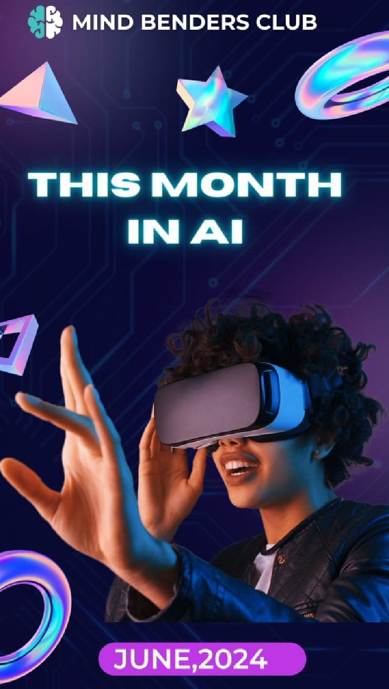 Featured image of post This Month in AI - June 2024