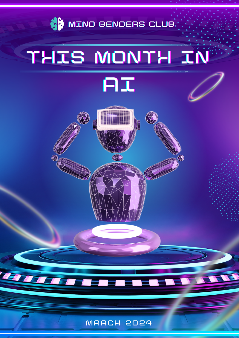 Featured image of post This Month in AI - March 2024