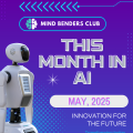 This Month in AI - May 2025