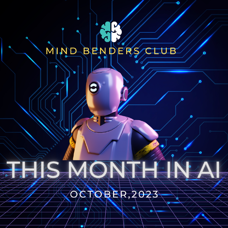 Featured image of post This Month in AI - October 2023