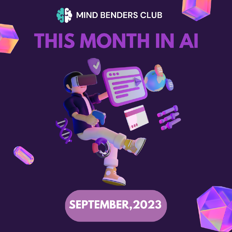 Featured image of post This Month in AI - September 2023