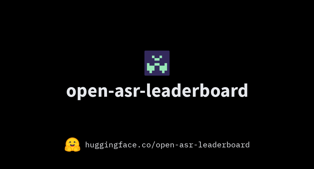 Open ASR Leaderboard